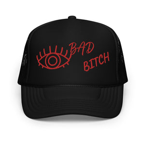 RED EMBROIDERED EYE AM A BAD BITCH Foam trucker hat