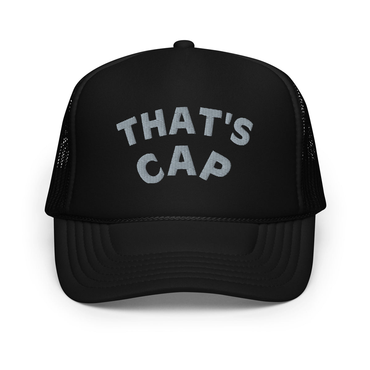 GREY EMBROIDERED THAT'S CAP Foam trucker hat