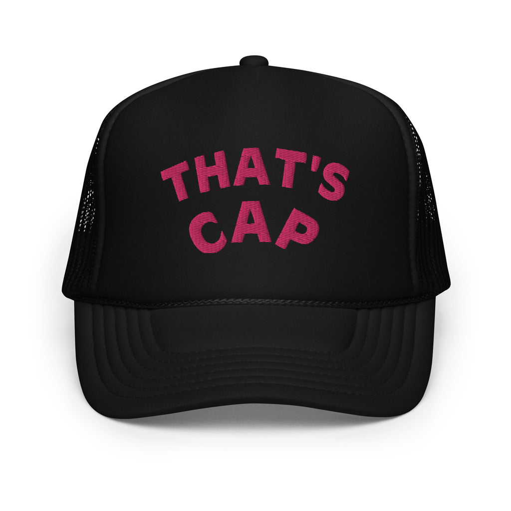 PINK EMBROIDERED THAT'S CAP Foam trucker hat