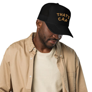 OLD GOLD THAT'S CAP Foam trucker hat