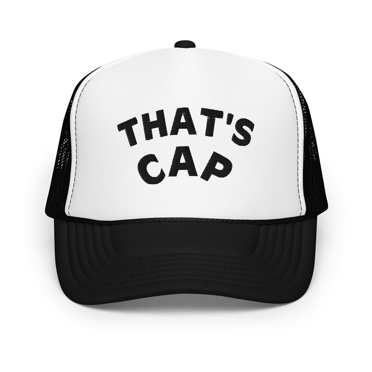 BLACK EMBROIDERED THAT'S CAP Foam trucker hat
