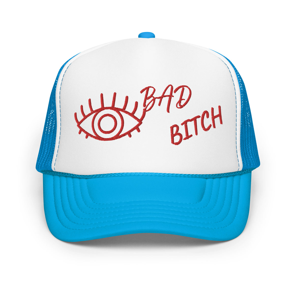RED EMBROIDERED EYE AM A BAD BITCH Foam trucker hat