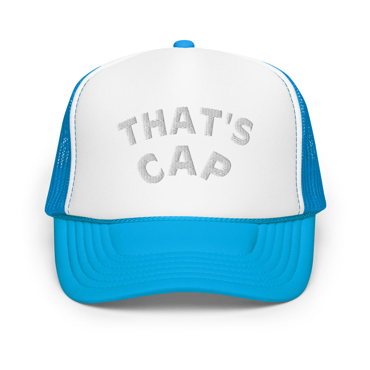 WHITE EMBROIDERED THAT' CAP Foam trucker hat