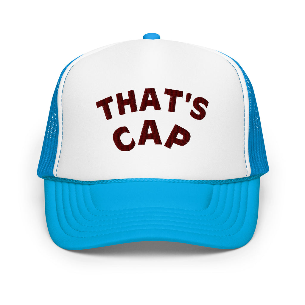 MAROON EMBROIDERED THAT'S CAP Foam trucker hat