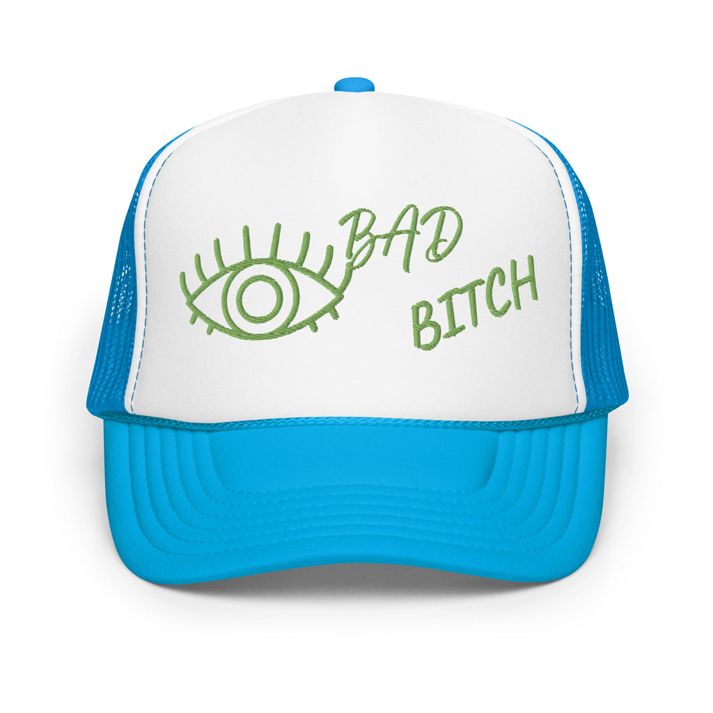 KIWI EMBROIDERED EYE AM A BAD BITCH Foam trucker hat