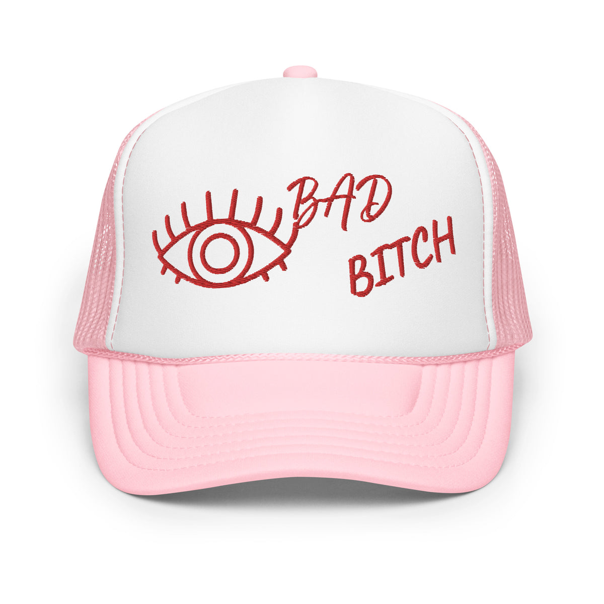 RED EMBROIDERED EYE AM A BAD BITCH Foam trucker hat