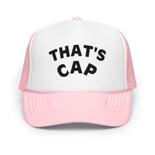 BLACK EMBROIDERED THAT'S CAP Foam trucker hat