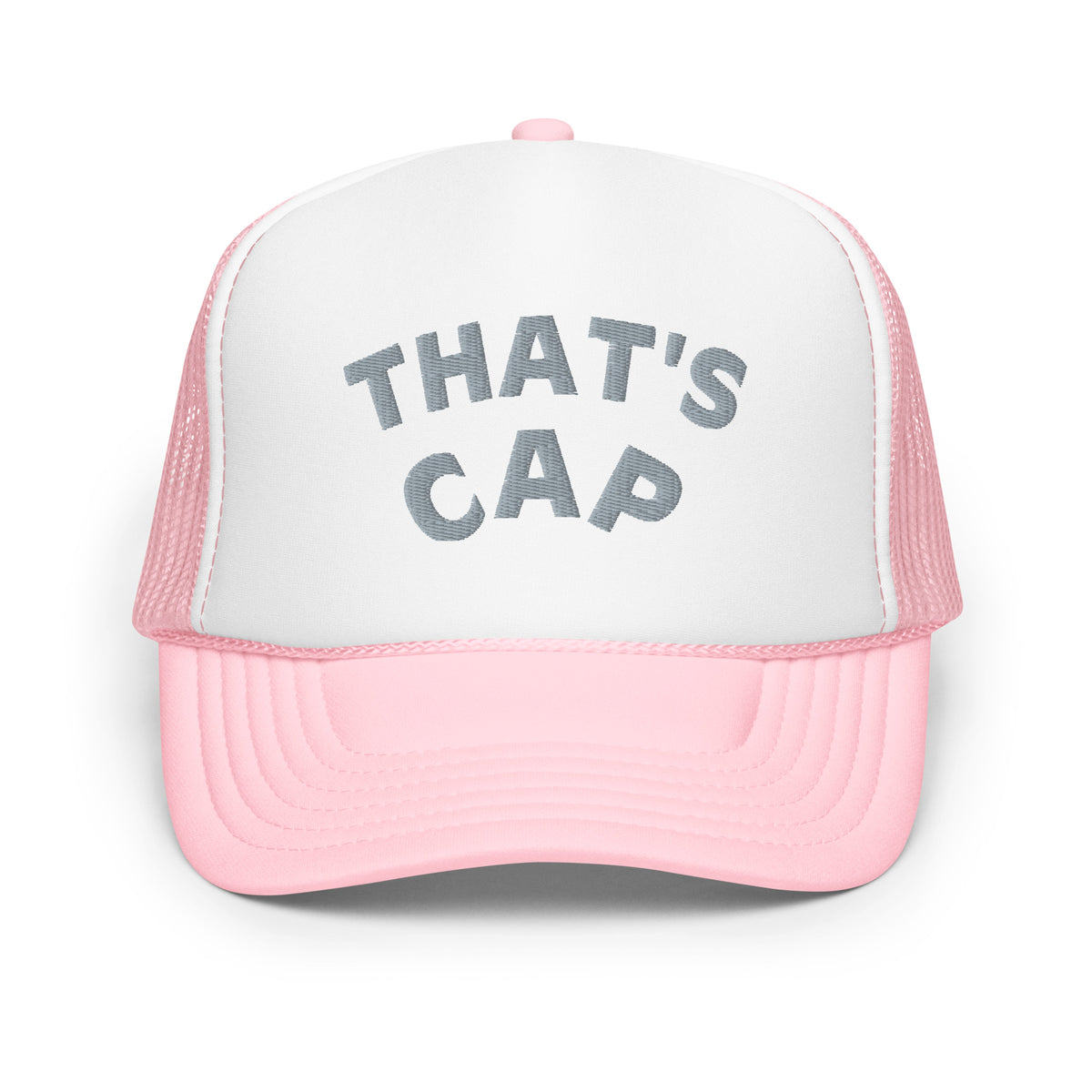 GREY EMBROIDERED THAT'S CAP Foam trucker hat