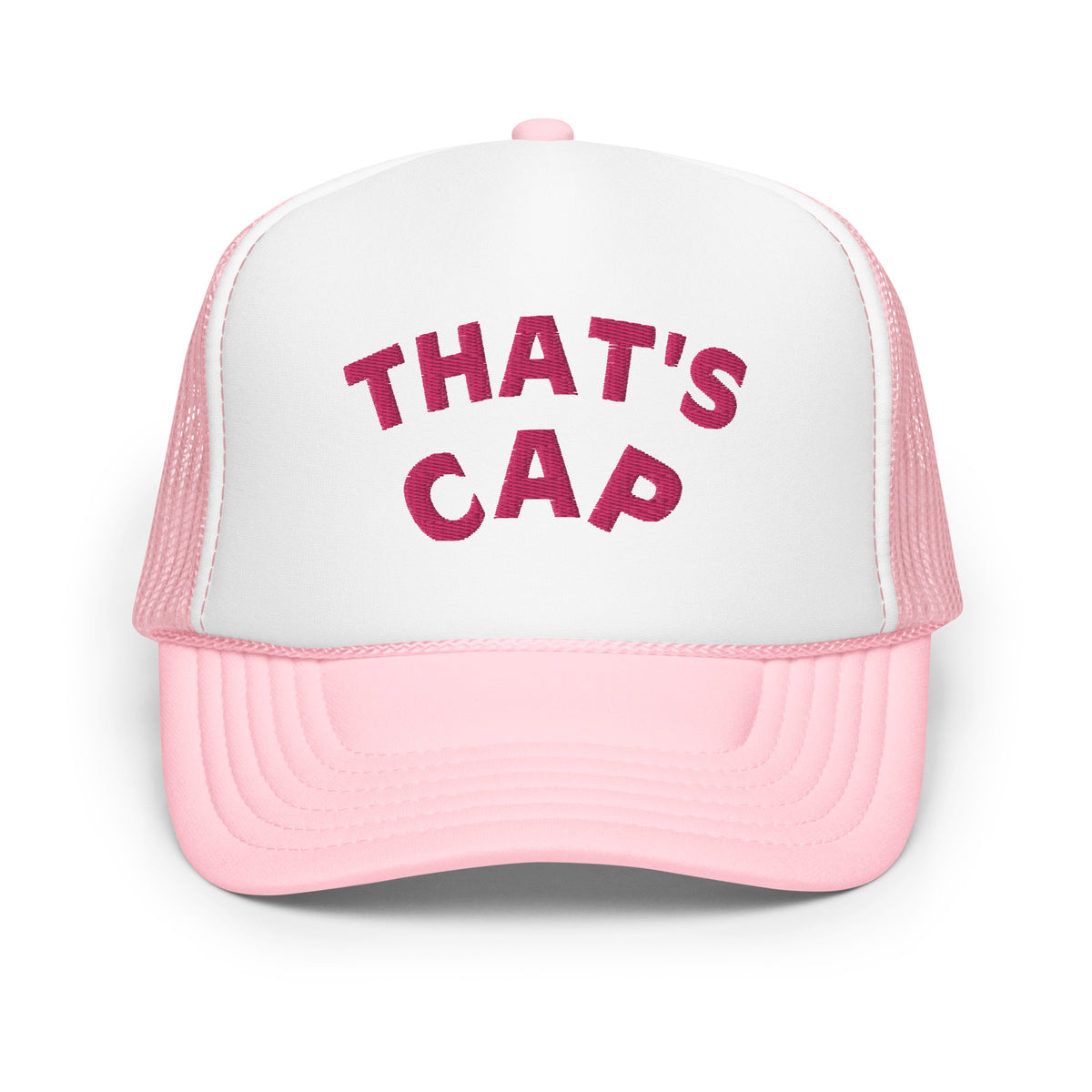 PINK EMBROIDERED THAT'S CAP Foam trucker hat