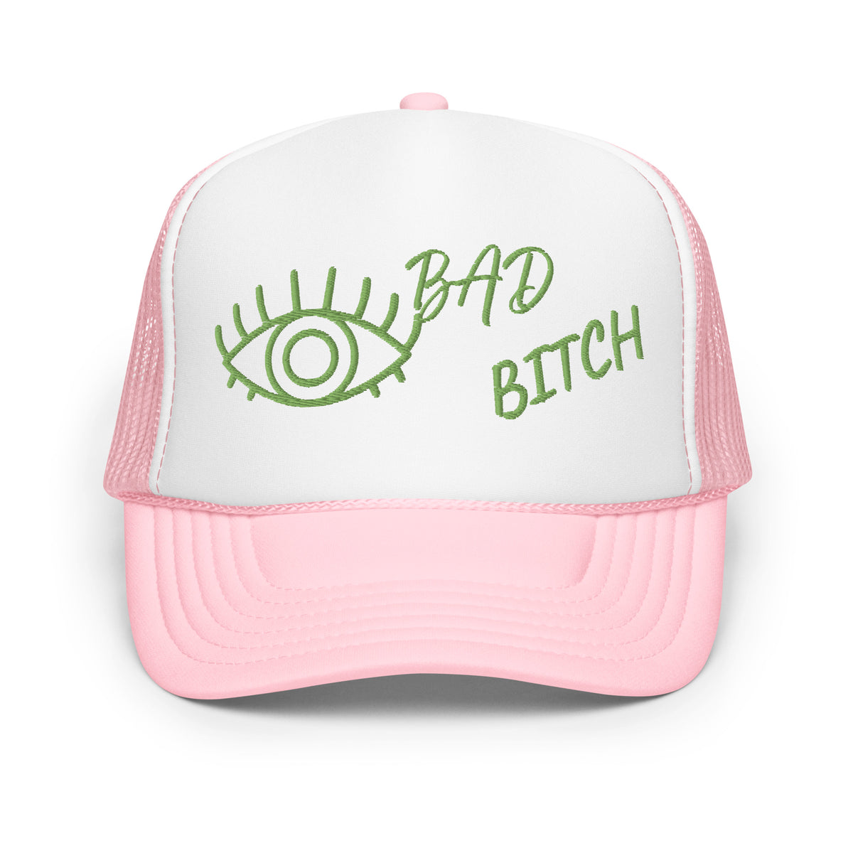 KIWI EMBROIDERED EYE AM A BAD BITCH Foam trucker hat