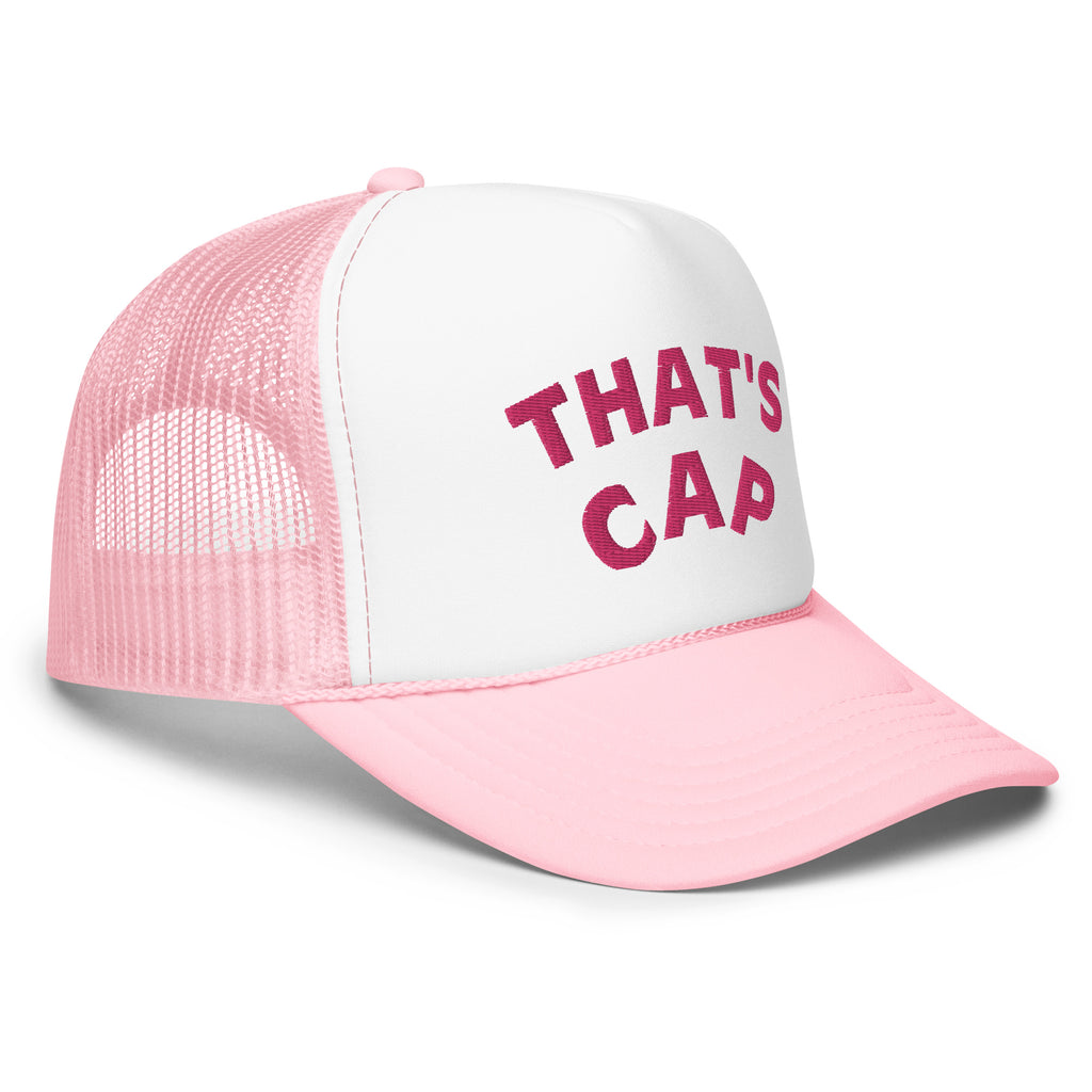 PINK EMBROIDERED THAT'S CAP Foam trucker hat
