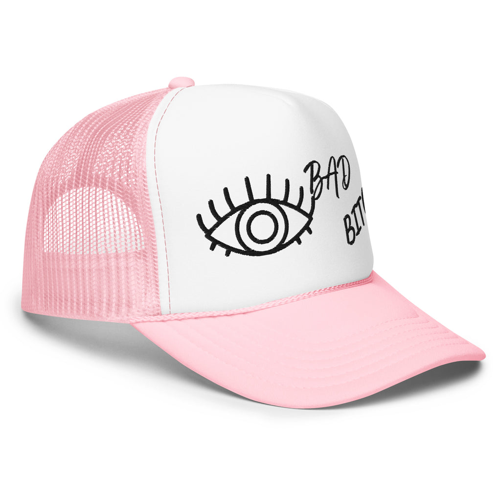 BLACK EMBROIDERED EYE AM A BAD BITCH Foam trucker hat