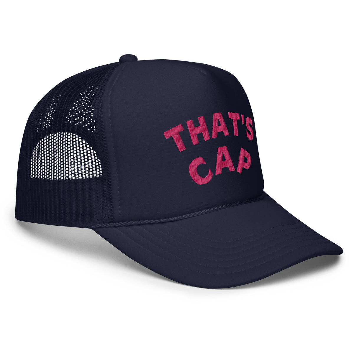 PINK EMBROIDERED THAT'S CAP Foam trucker hat