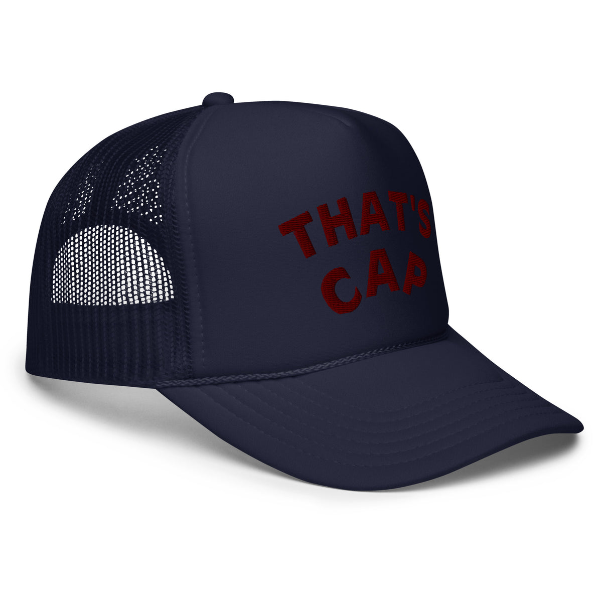 MAROON EMBROIDERED THAT'S CAP Foam trucker hat