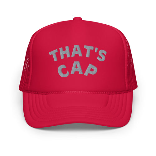 GREY EMBROIDERED THAT'S CAP Foam trucker hat