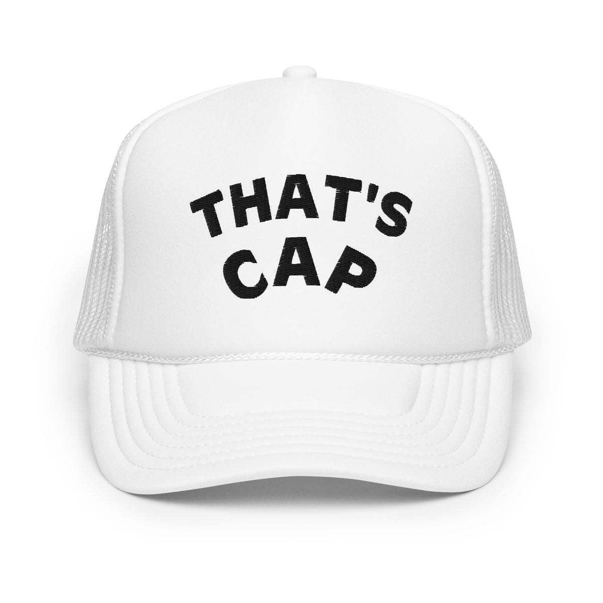 BLACK EMBROIDERED THAT'S CAP Foam trucker hat