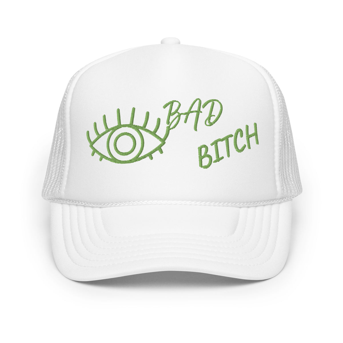 KIWI EMBROIDERED EYE AM A BAD BITCH Foam trucker hat
