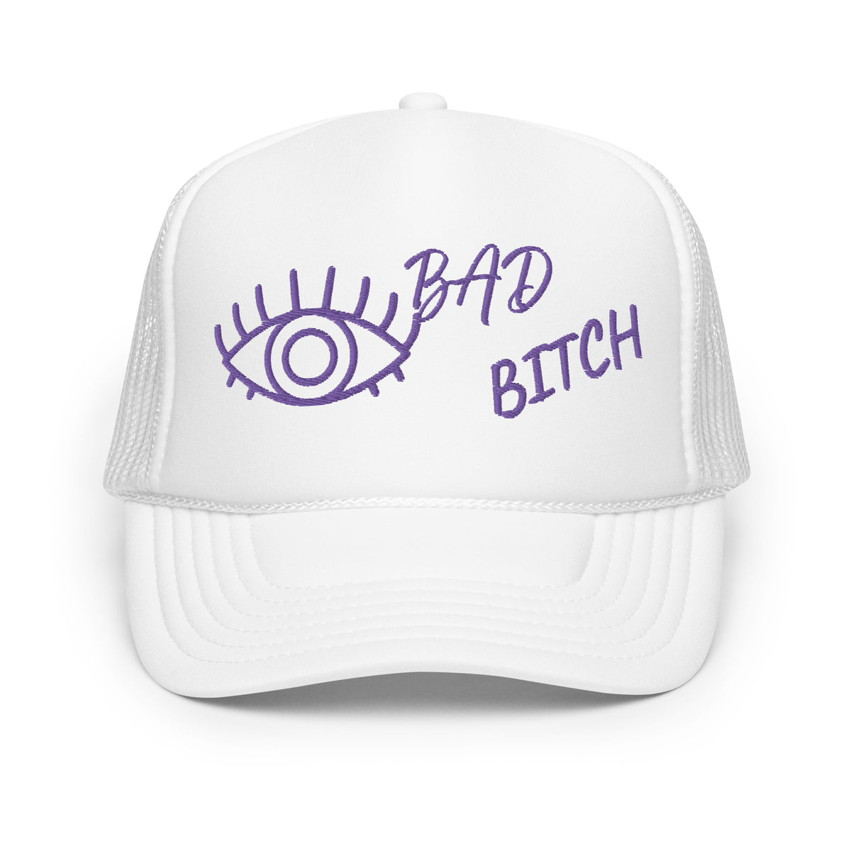 PURPLE EMBROIDERED EYE AM A BAD BITCH Foam trucker hat