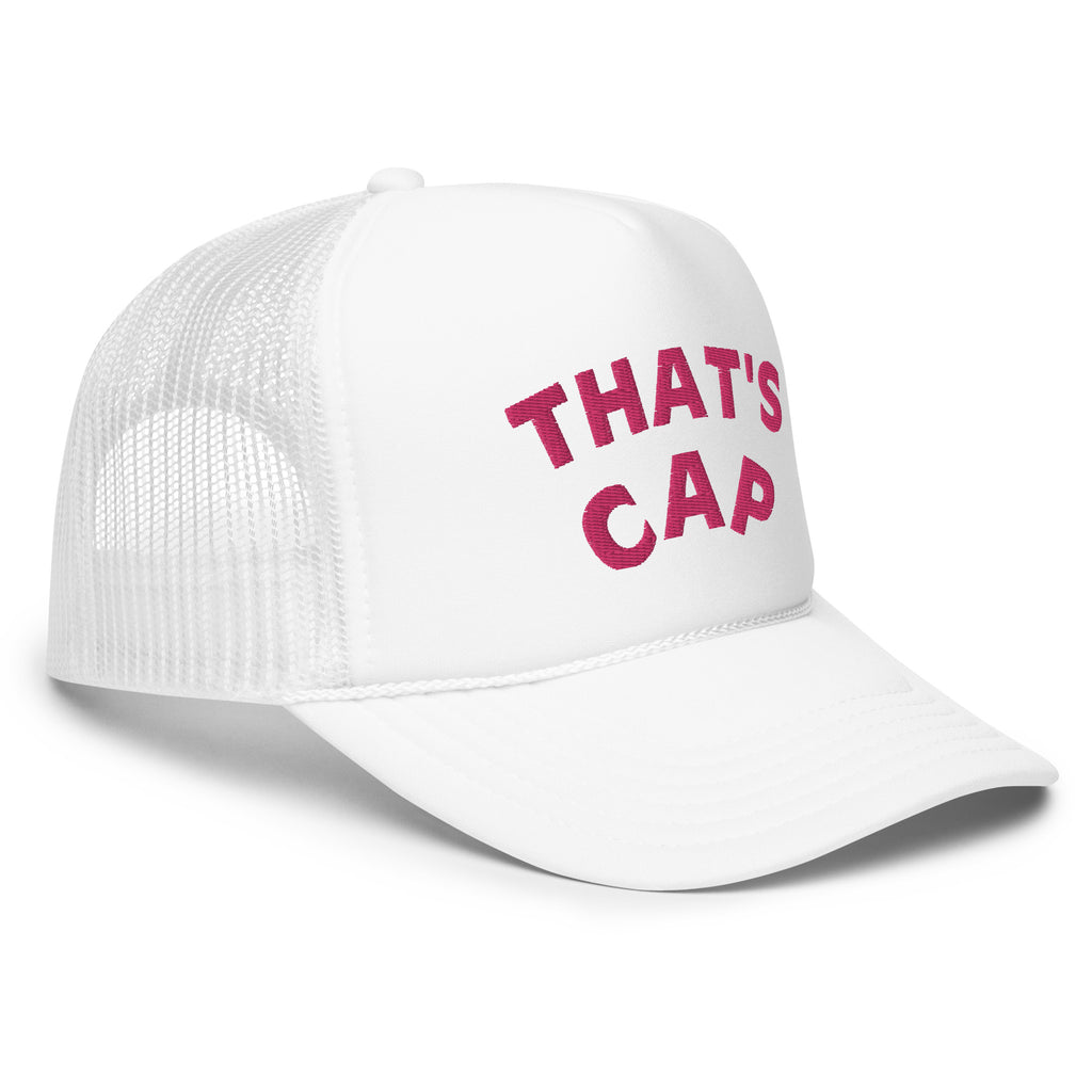 PINK EMBROIDERED THAT'S CAP Foam trucker hat