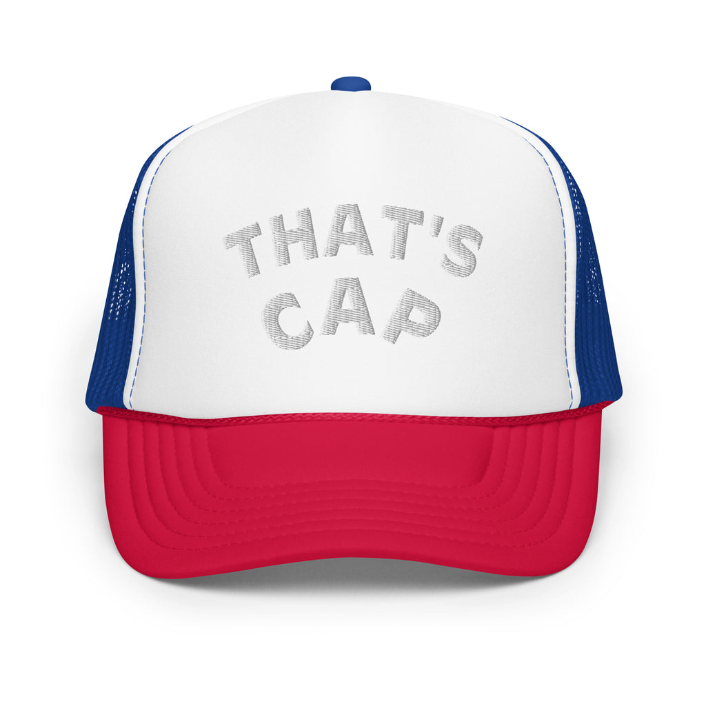WHITE EMBROIDERED THAT' CAP Foam trucker hat