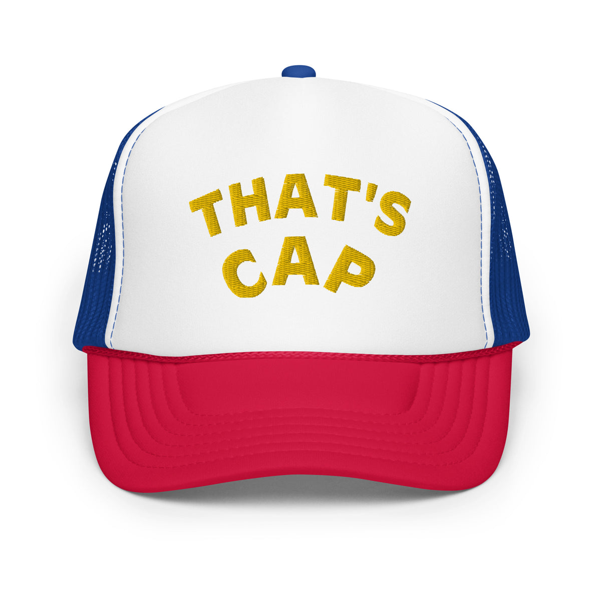 GOLD EMBROIDERED THAT'S CAP Foam trucker hat