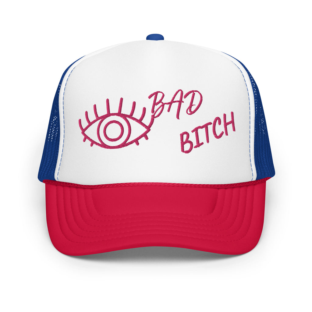 PINK EMBROIDERED EYE AM A BAD BITCH Foam trucker hat