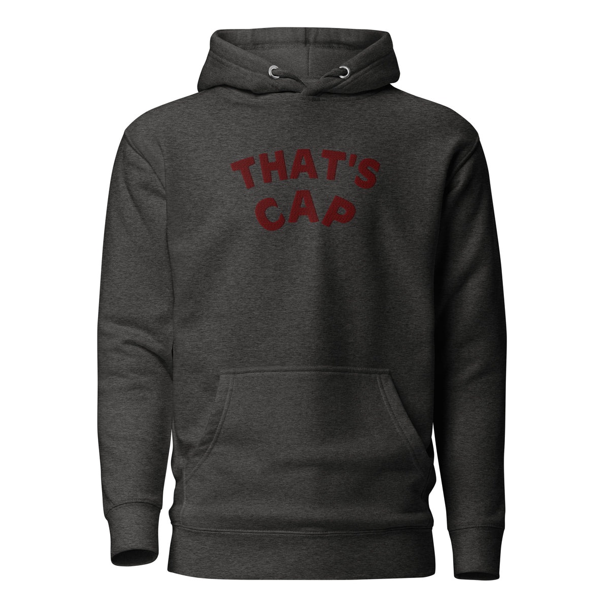 MAROON EMBROIDERED THAT'S CAP Unisex Hoodie