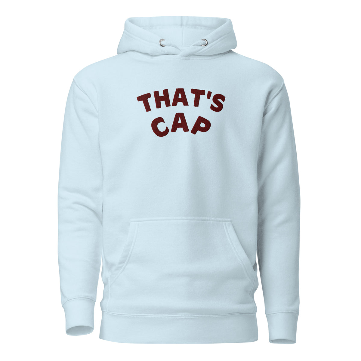 MAROON EMBROIDERED THAT'S CAP Unisex Hoodie