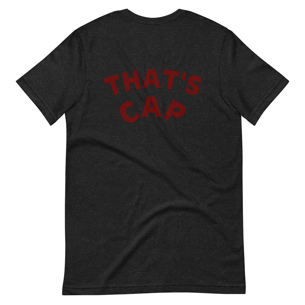 MAROON EMBROIDERED THAT'S CAP Unisex t-shirt