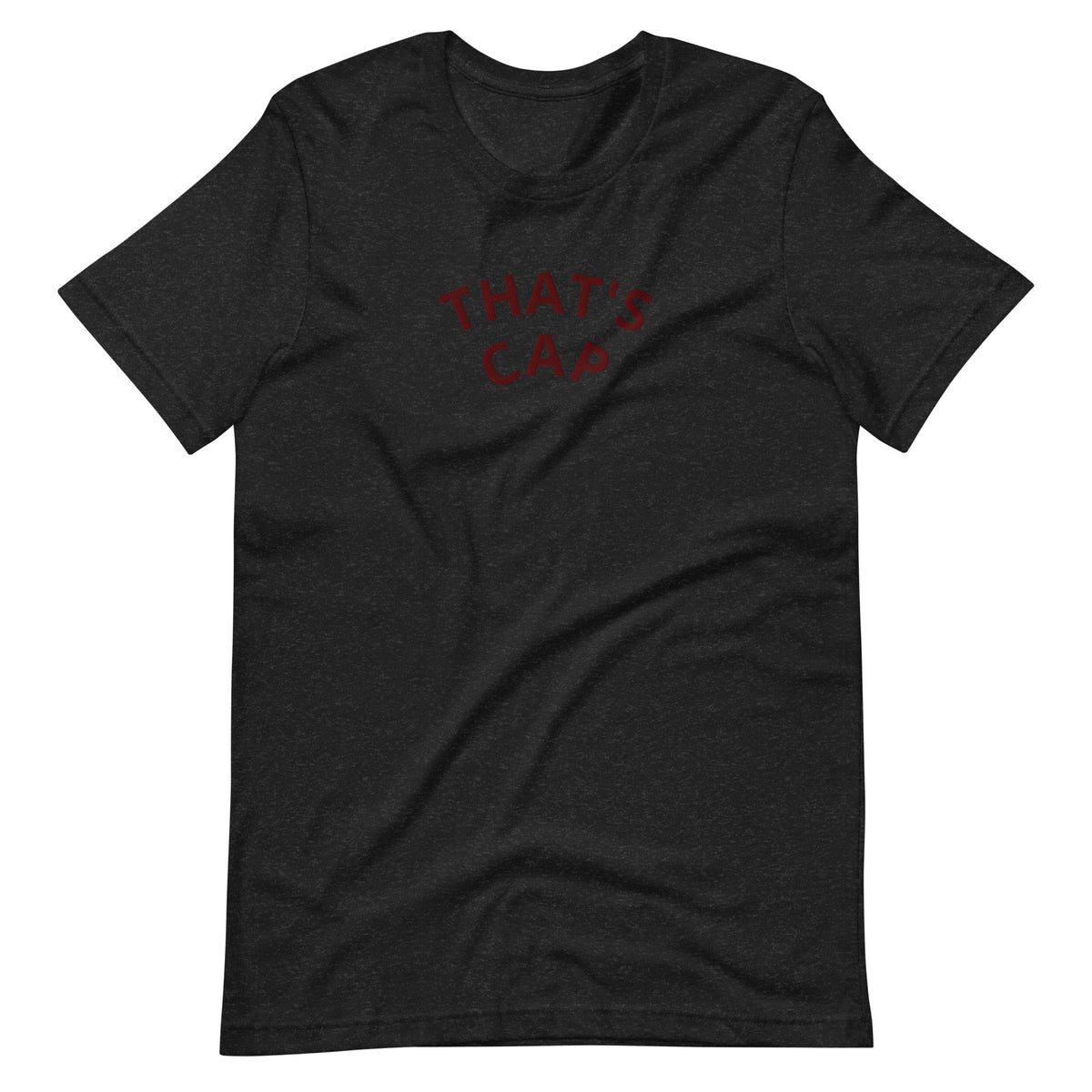 MAROON EMBROIDERED THAT'S CAP Unisex t-shirt