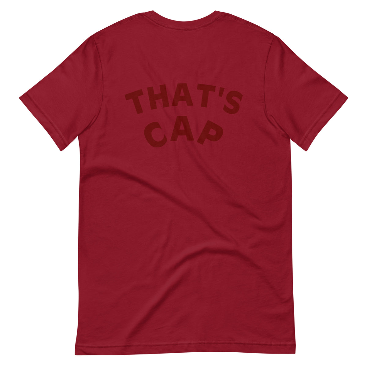 MAROON EMBROIDERED THAT'S CAP Unisex t-shirt