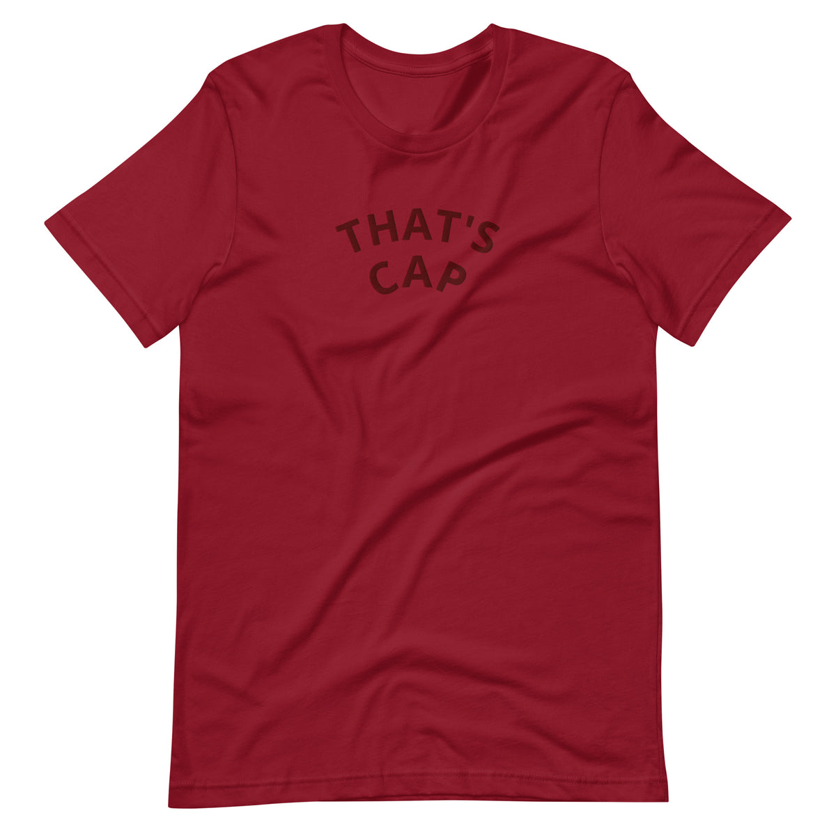 MAROON EMBROIDERED THAT'S CAP Unisex t-shirt