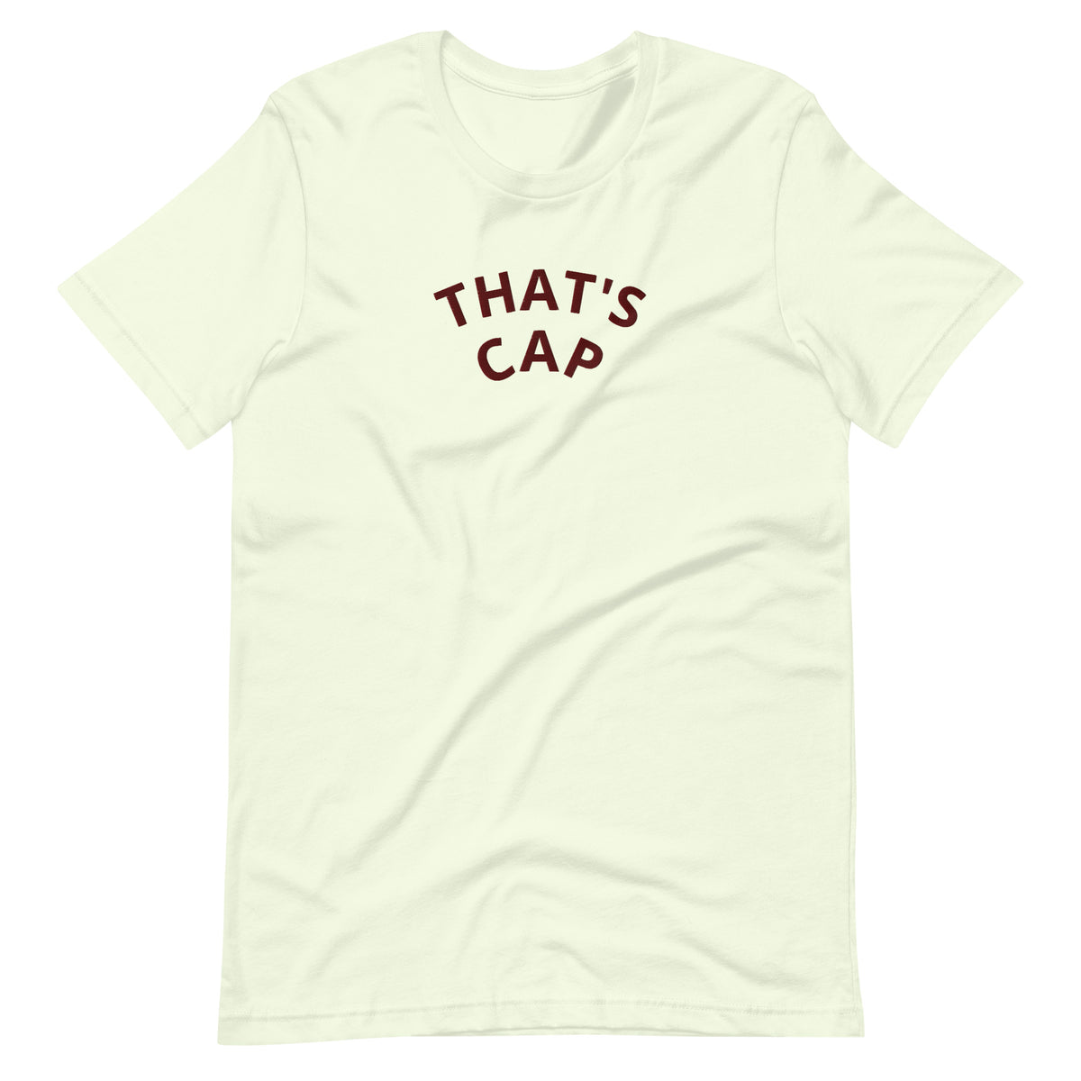 MAROON EMBROIDERED THAT'S CAP Unisex t-shirt