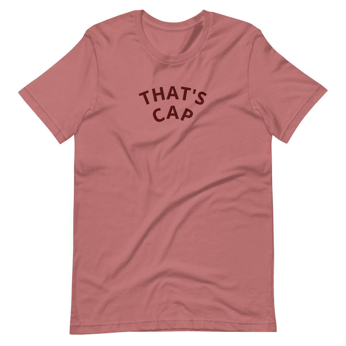 MAROON EMBROIDERED THAT'S CAP Unisex t-shirt